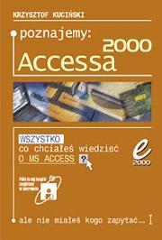 Poznajemy ACCESSA 2000