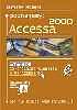 Poznajemy ACCESSA 2000